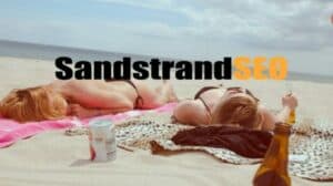 SandstrandSEO: Frauen am Strand mit Sekt
