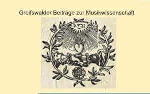 Greifswalder Beiträge zur Musikwissenschaft